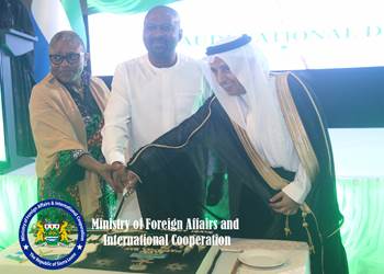 S/Leone-Saudi Arabia Deepen Diplomatic Ties